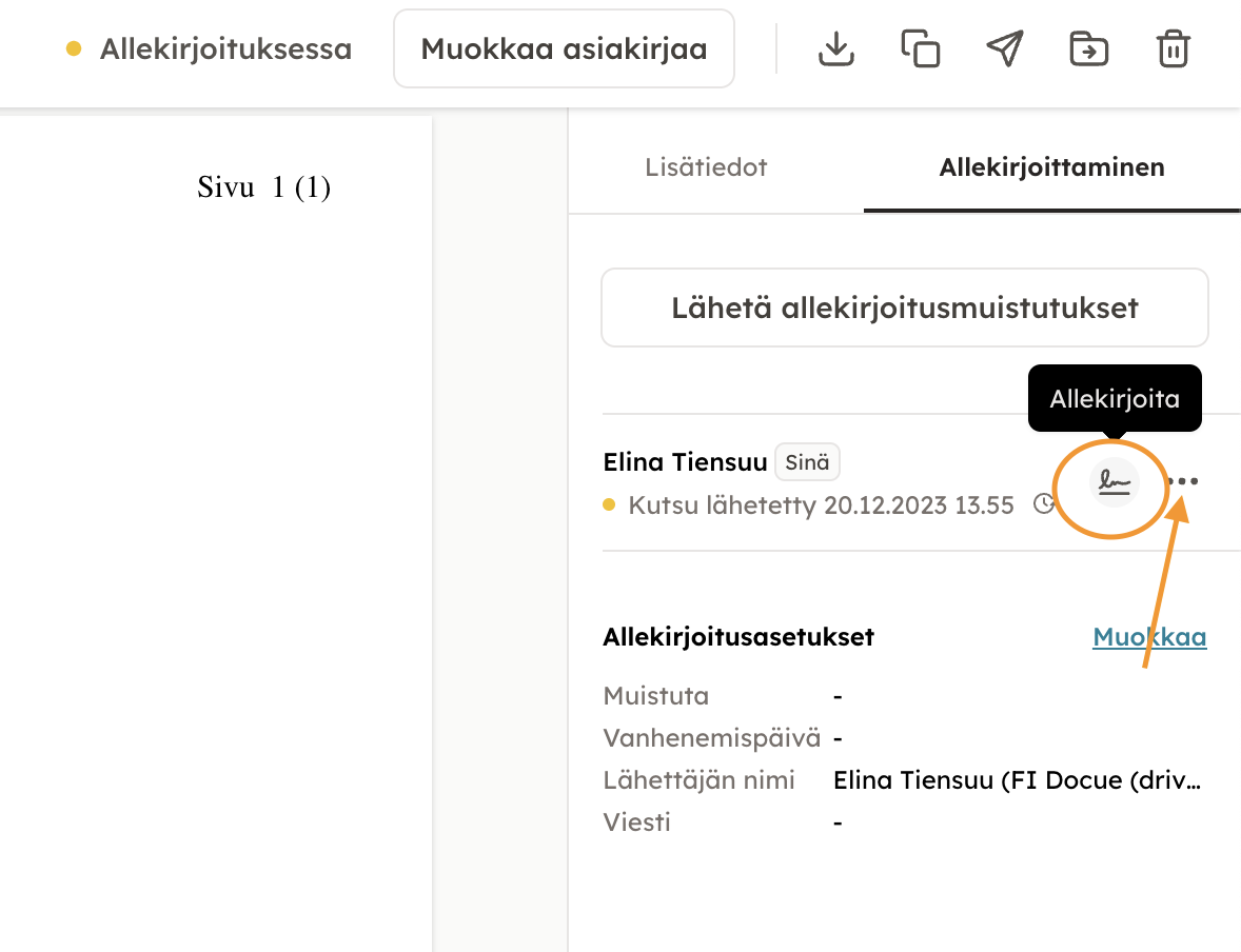 Kuvakaappaus 1: Jos olet itse laatinut asiakirjan, pääset allekirjoittamaan sen asiakirjan viimeistelyn jälkeen Allekirjoittaminen-osiossa. Samassa osiossa 