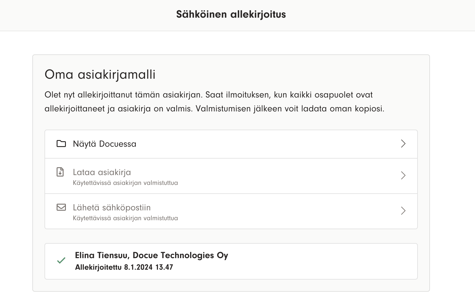 Kuvakaappaus 14: Kun olet tunnistautunut ja siten allekirjoittanut asiakirjan, voit tarkastella sitä Docuessa. Kun kaikki osapuolet ovat allekirjoittaneet as