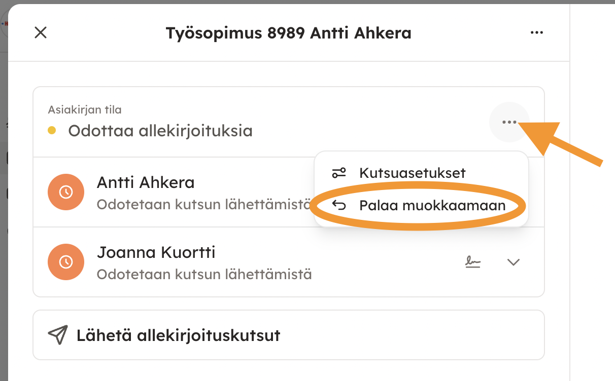 Kuvakaappaus 8: Huom. jos allekirjoitusvaiheessa vielä huomaat, että asiakirjaa tarvitsee muokata ennen allekirjoittamista, pääset takaisin laatimisnäkymään