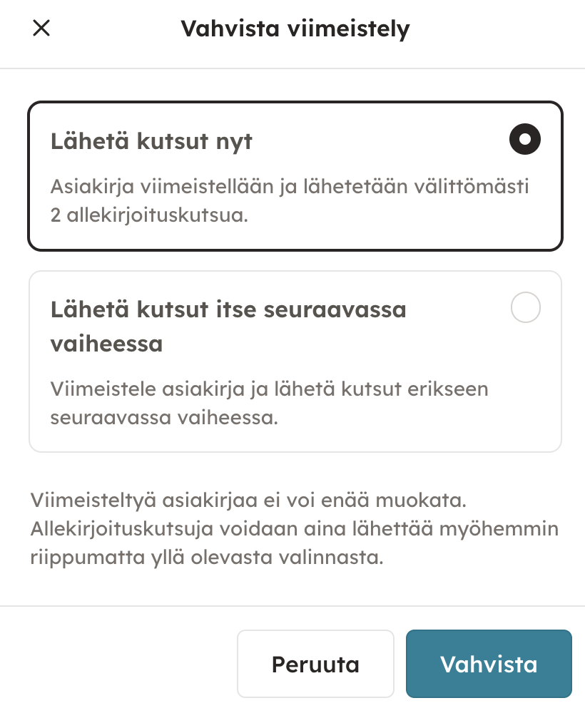 Kuvakaappaus 12: Klikkaamalla Jatka vahvistat viimeistelyn ja pääset valitsemaan, lähtevätkö allekirjoituskutsut automaattisesti vai lähetätkö ne itse seuraa