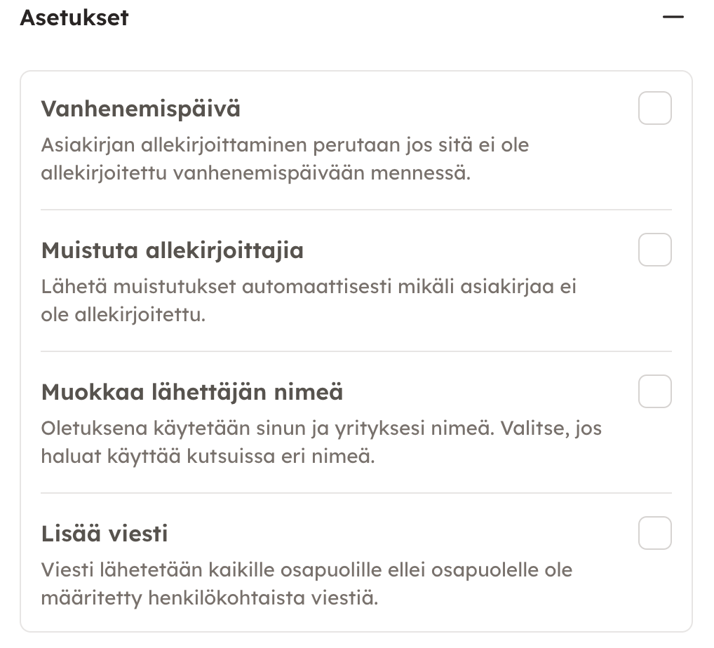 Kuvakaappaus 2: Kun olet laatinut asiakirjan valmiiksi ja valinnut allekirjoitustavan, pääset halutessasi asettamaan allekirjoitusasetuksia, joita ovat