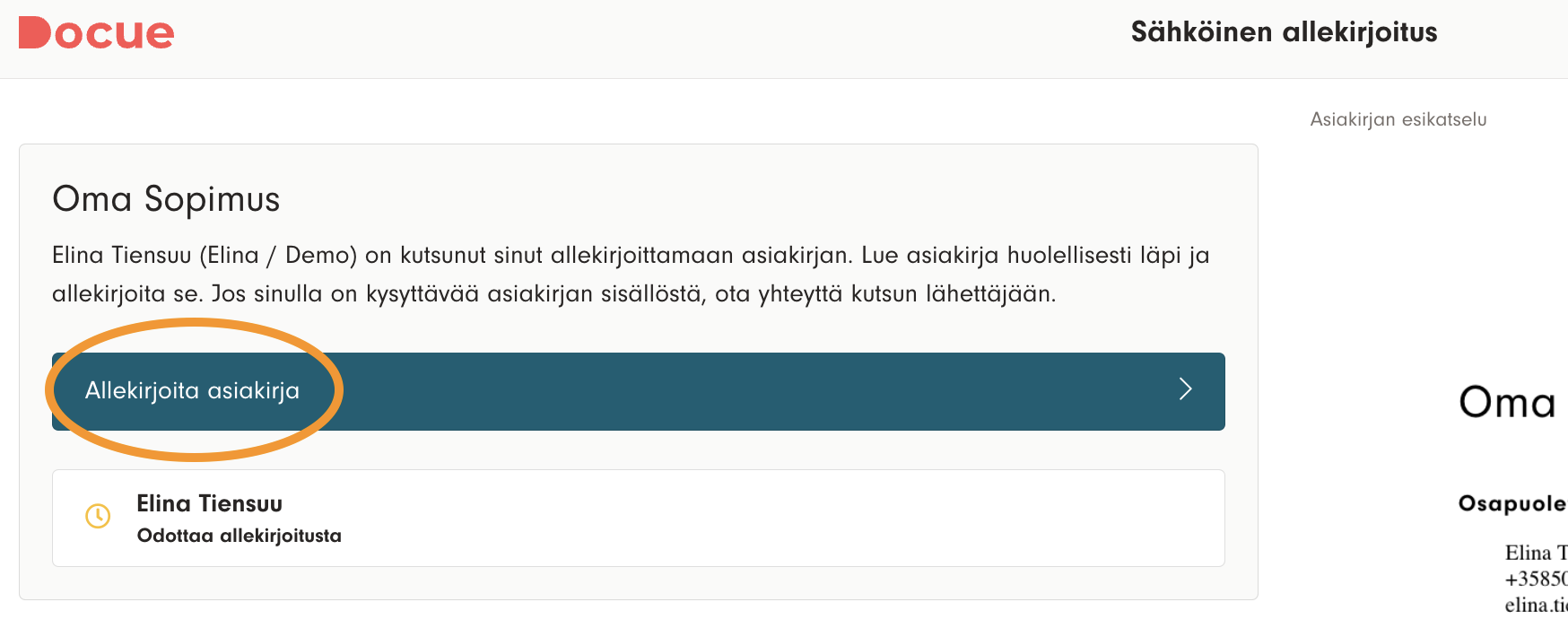 Kuvakaappaus 4: Pääset tarkastelemaan asiakirjaa näytön oikealla laidalla. Kun olet lukenut ja tarkastanut asiakirjan, allekirjoita asiakirja.
