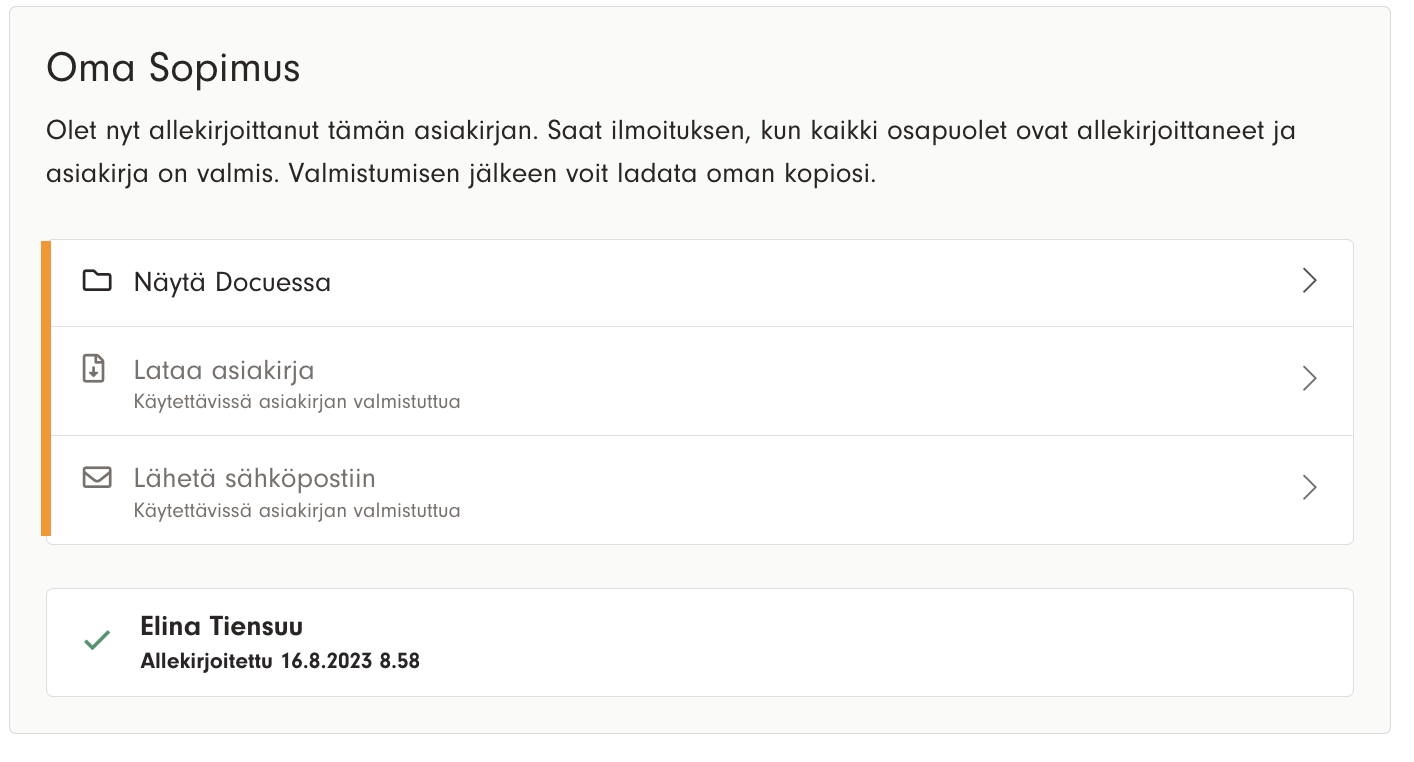 Kuvakaappaus 6: Kun kaikki osapuolet ovat allekirjoittaneet asiakirjan, pääset lataamaan asiakirjan ja lähettämään sen sähköpostiisi. Huomaathan, että allek