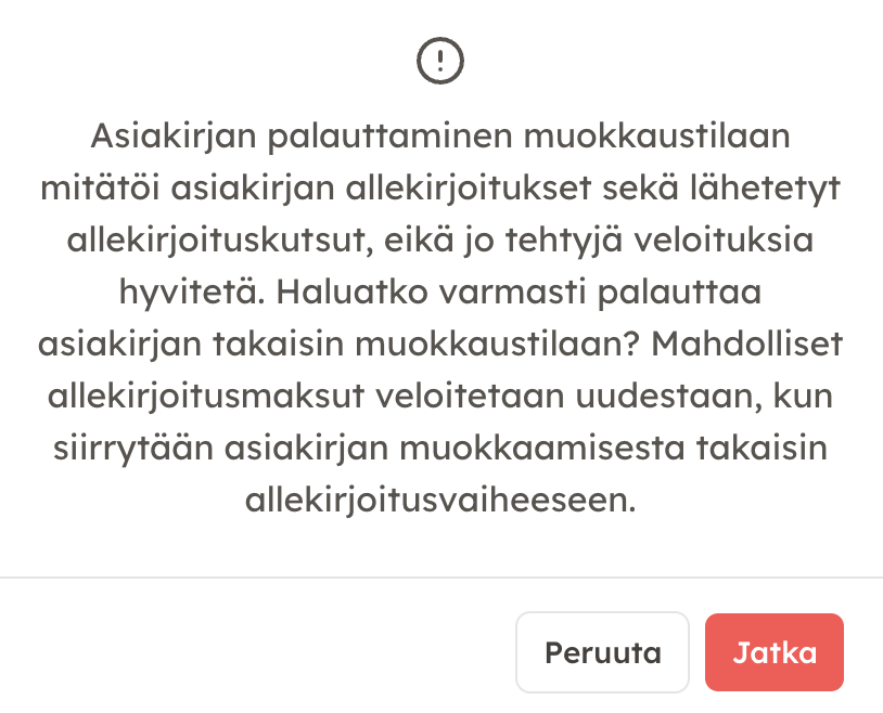Kuvakaappaus 3: Kun valitset Muokkaa asiakirjaa, järjestelmä pyytää sinua vielä vahvistamaan, että hyväksyt nämä ehdot ennen muokkaustilaan siirtymistä.