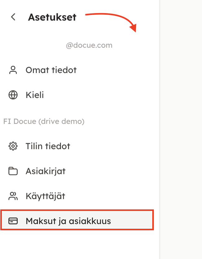 Kuvakaappaus 4: TAI Siirry tilisi Asetuksiin ja valitse vasemmasta valikosta Maksut ja asiakkuus.