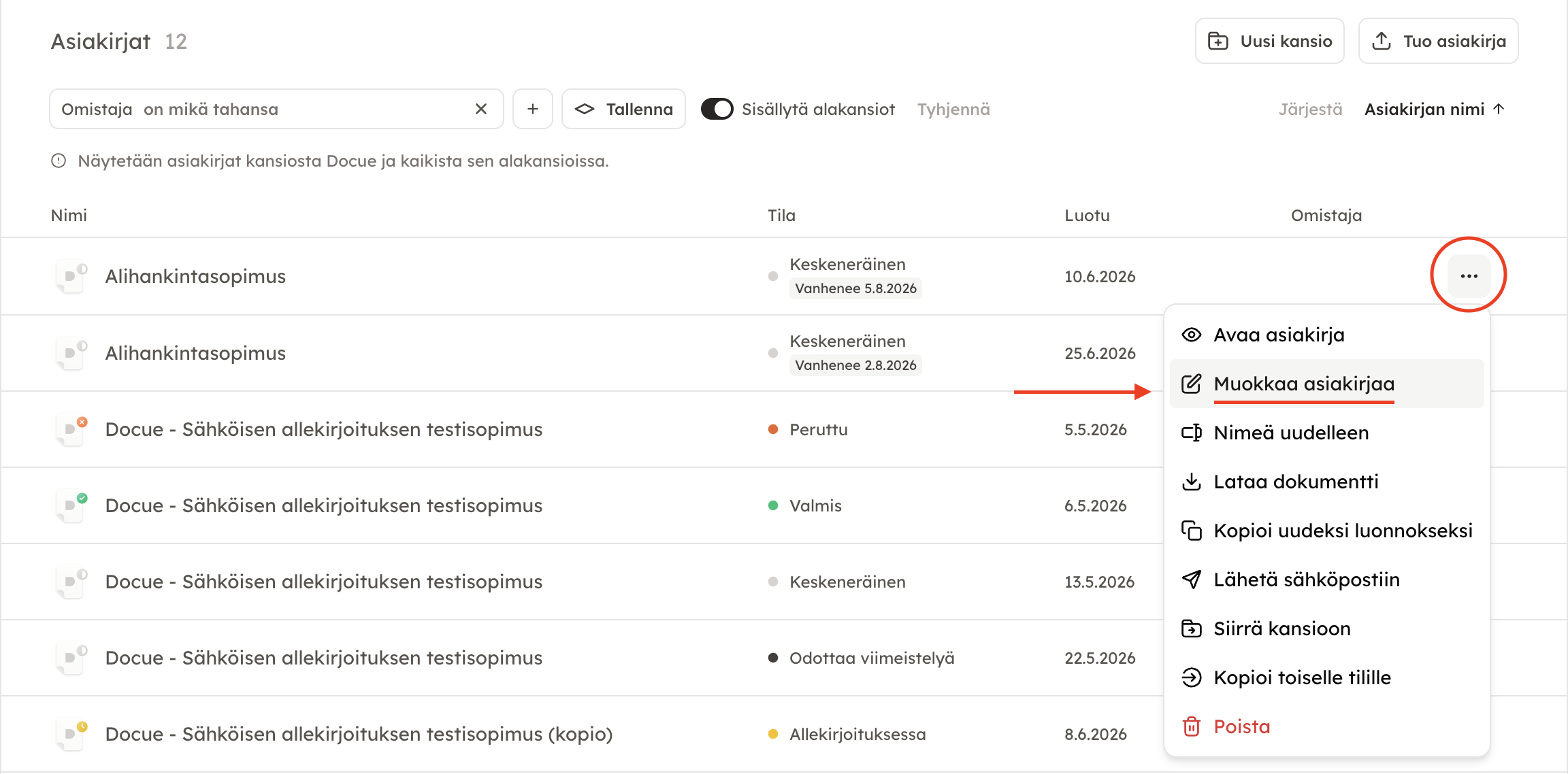 Kuvakaappaus 5: Pääset muokkaamaan keskeneräistä asiakirjaa arkiston kautta valitsemalla asiakirjan nimen perästä avautuvasta valikosta Muokkaa asiakirjaa.