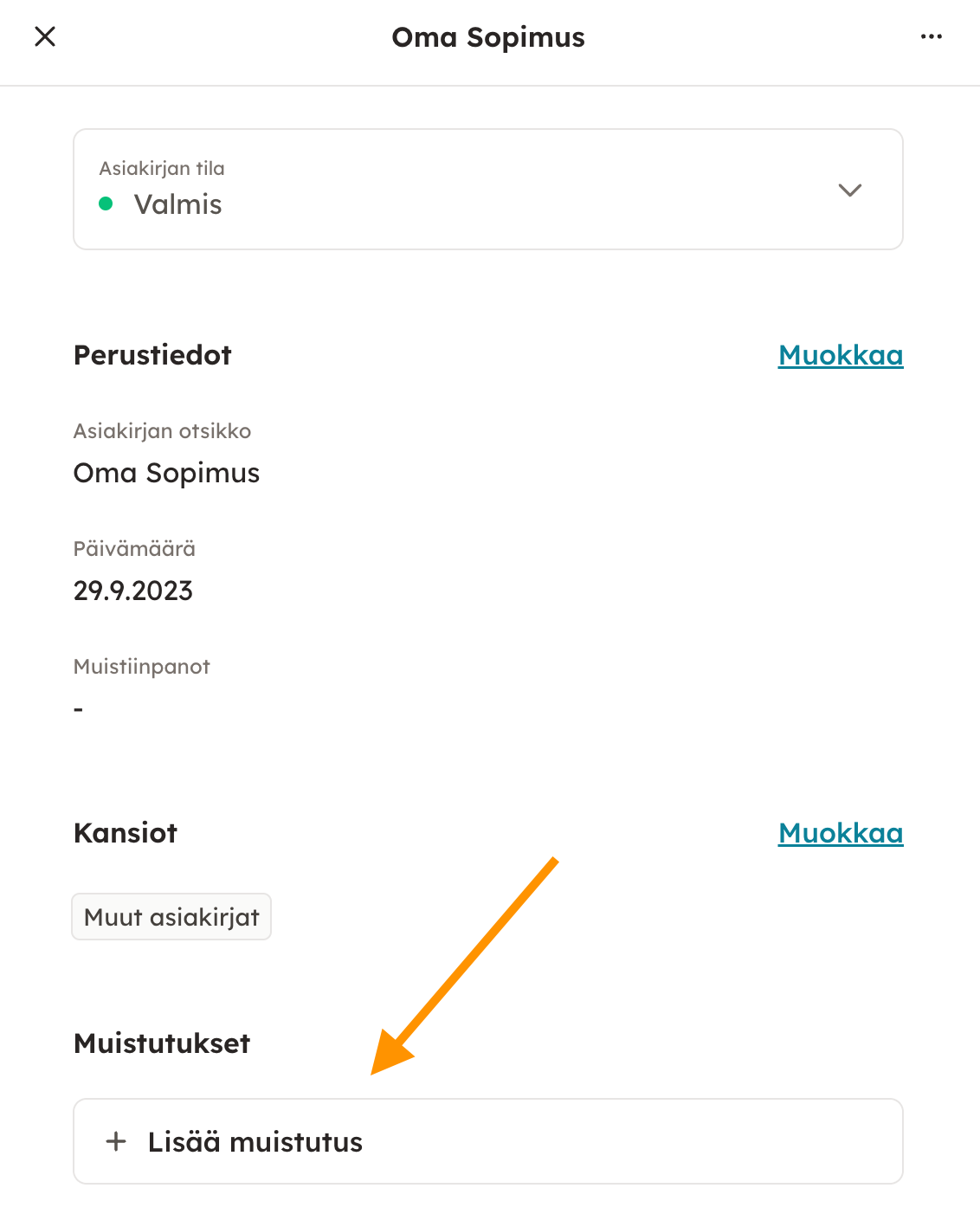 Kuvakaappaus 2: Muistutus-toiminnon saa asetettua asiakirjan asiakirjakortin kautta. Klikkaa asiakirjan nimeä tai asiakirjakortti-kuvaketta ja valitse + Lis