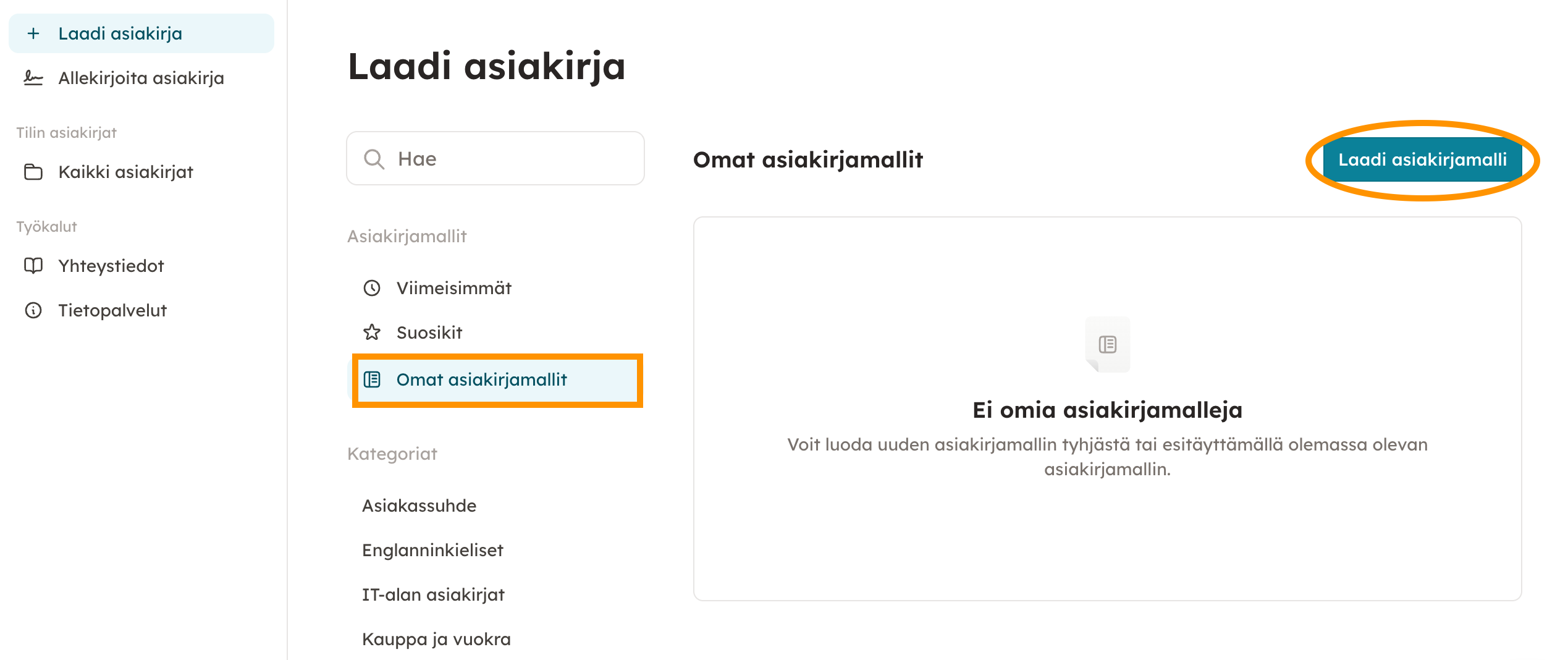 Kuvakaappaus 1: 1. Siirry Laadi asiakirja -välilehdelle kohtaan "Omat asiakirjamallit" ja valitse "Laadi asiakirjamalli".