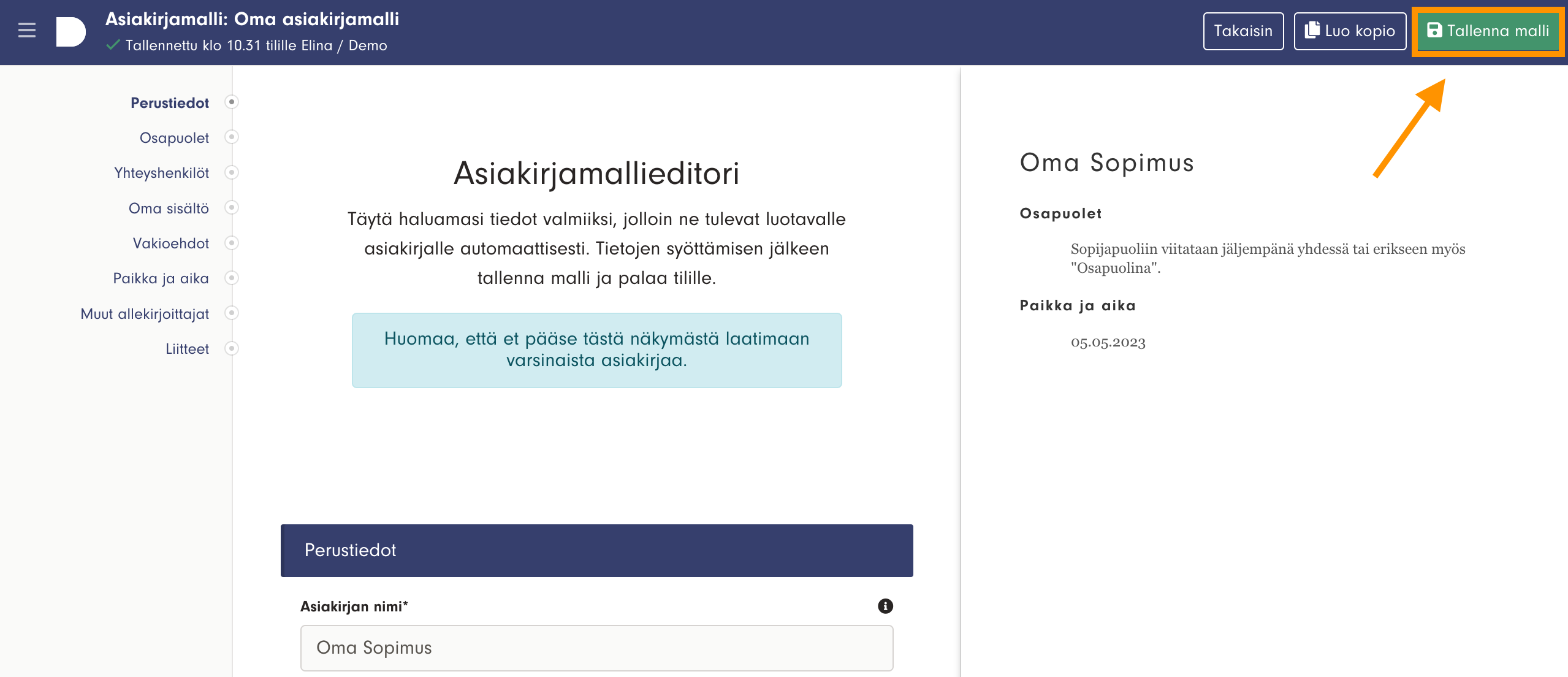 Kuvakaappaus 3: 3. Täytä malliin haluamasi tiedot Asiakirjamallieditorissa ja lopuksi tallenna malli.