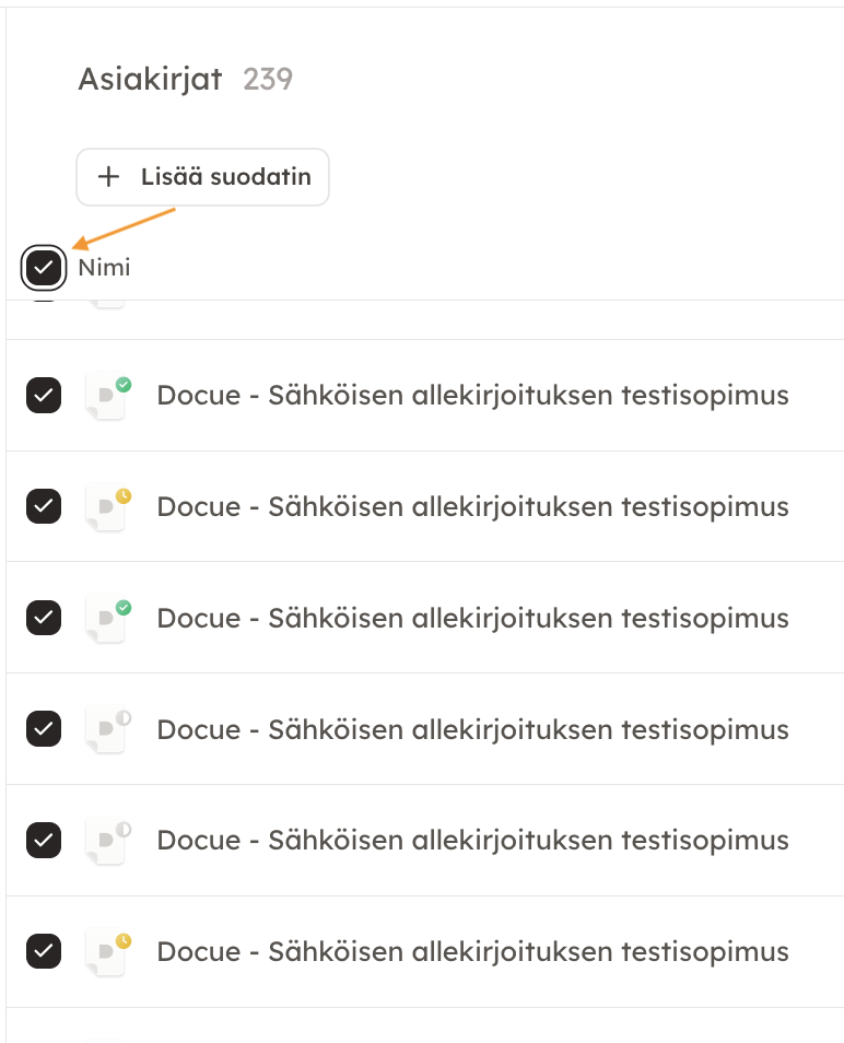 Kuvakaappaus 6: tai voit valita kaikki asiakirjat klikkaamalla "Nimi" kohdan vieressä olevaa ruutua.