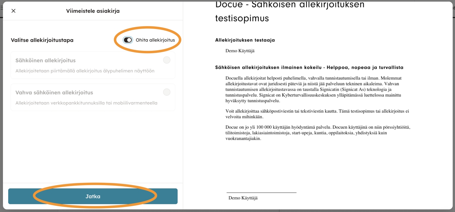 Kuvakaappaus 2: 2. Valitse "Ohita allekirjoitus" ja sen jälkeen "Jatka".